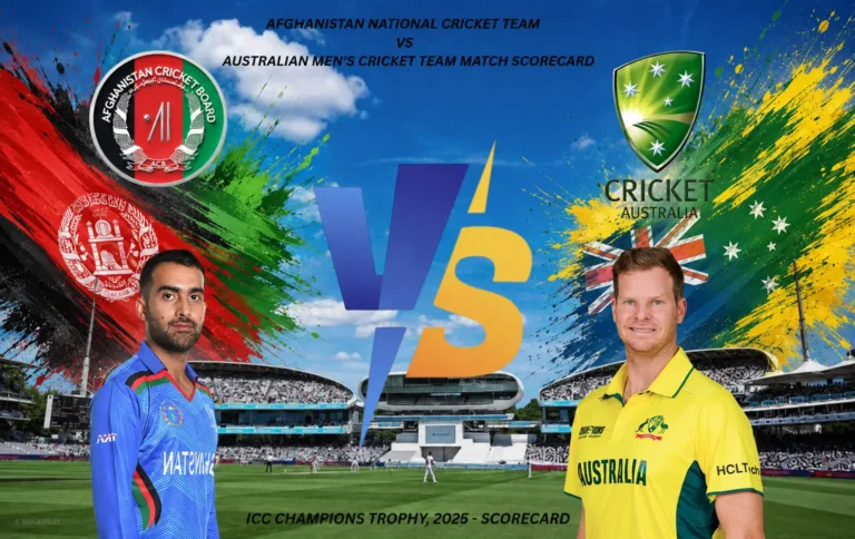 Afghanistan National Cricket Team vs Australian Men’s Cricket Team Match Scorecard: Full Scorecard, Stats & Match Analysis